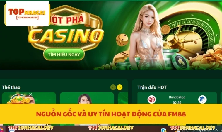 Nguồn gốc và uy tín hoạt động của FM88